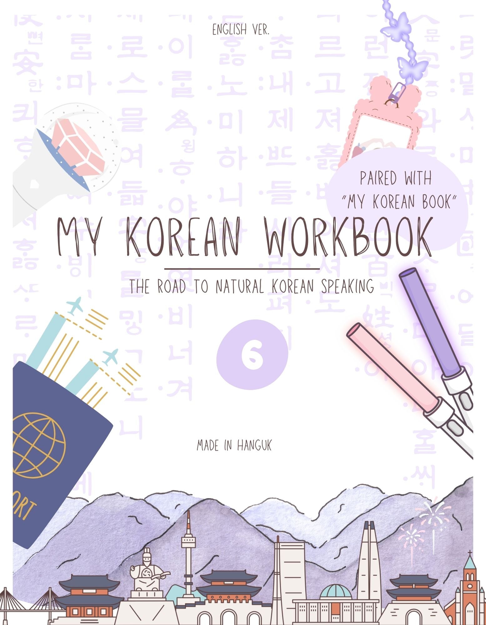 My Korean Book : 6 [Workbook]